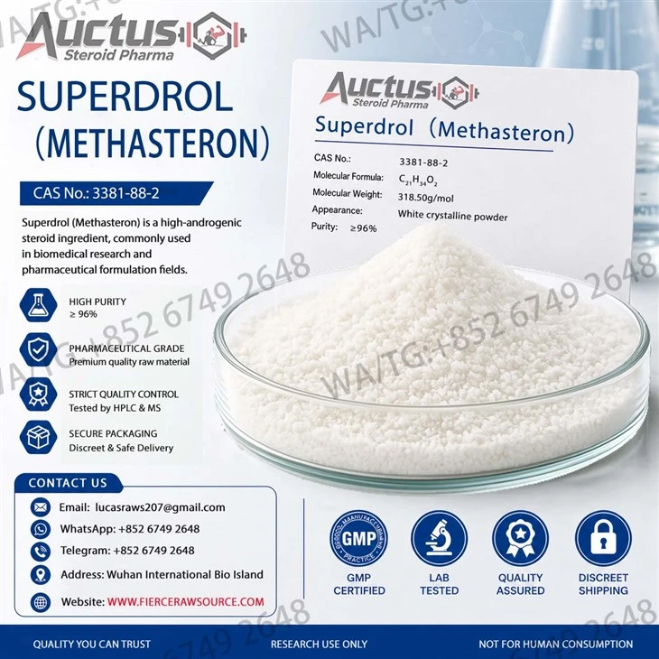 Superdrol（Methasteron）Top-quality AAS Powder